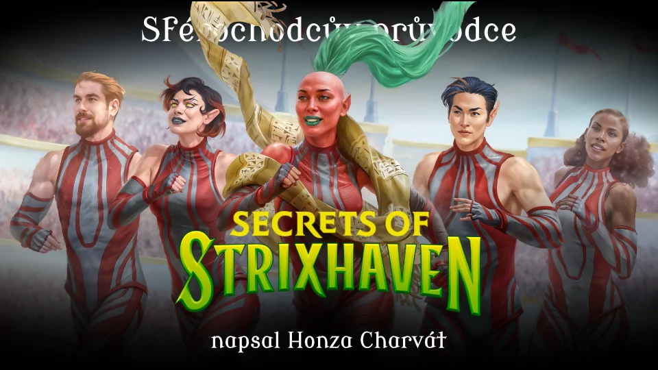 Secrets of Strixhaven: Sférochodcův průvodce