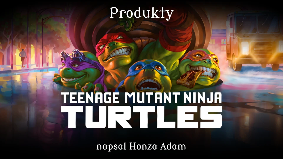 Teenage Mutant Ninja Turtles: Products