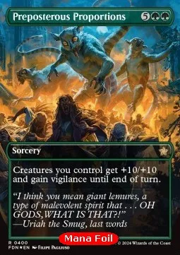 Preposterous Proportions (V.2 - Mana Foil Borderless)