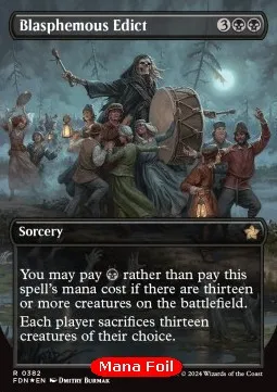 Blasphemous Edict (V.2 - Mana Foil Borderless)