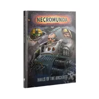 Necromunda - Halls of the Ancients