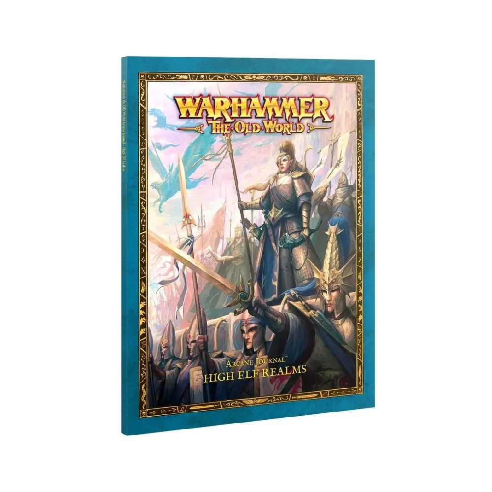 Warhammer: The Old World – Arcane Journal: High Elf Realms