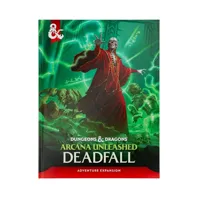 Dungeons & Dragons – Arcana Unleashed: Deadfall