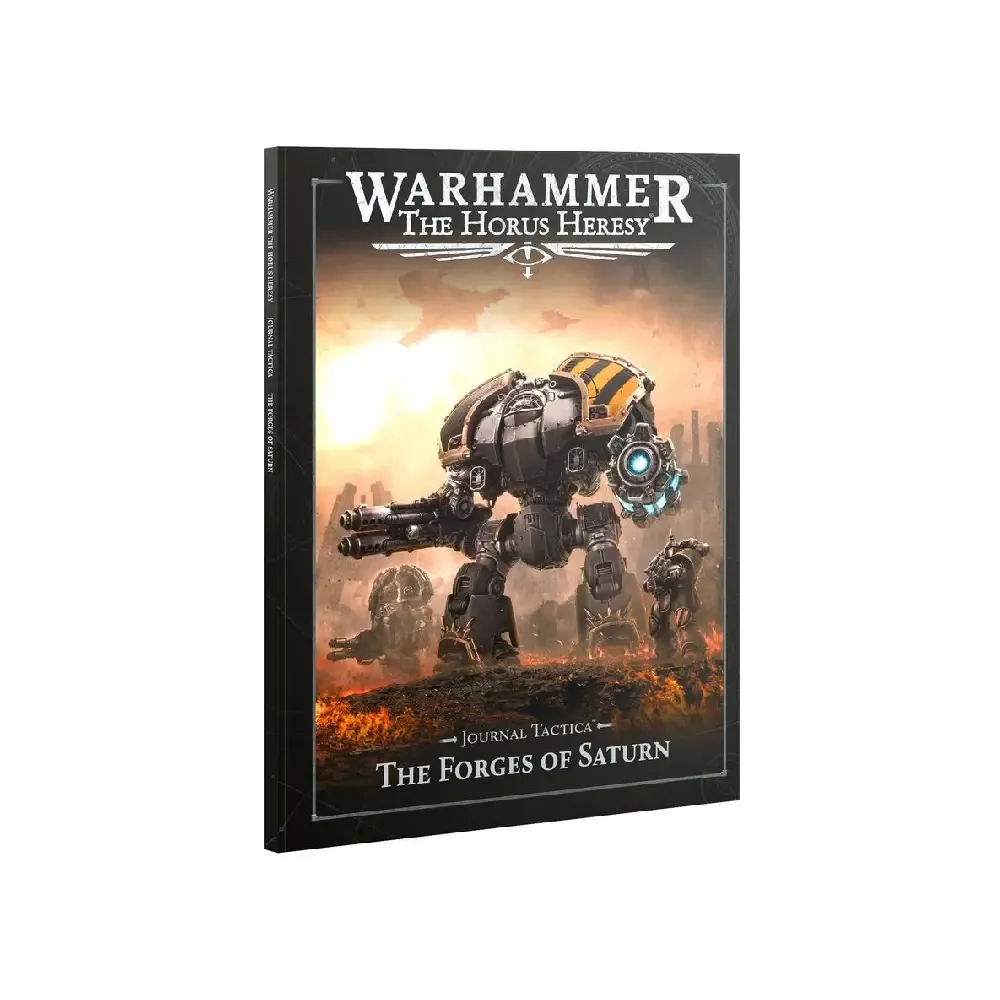 Warhammer The Horus Heresy – Journal Tactica: The Forges of Saturn